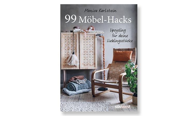 Buch-Cover 99 Moebel-Hacks von Monica Karlstein